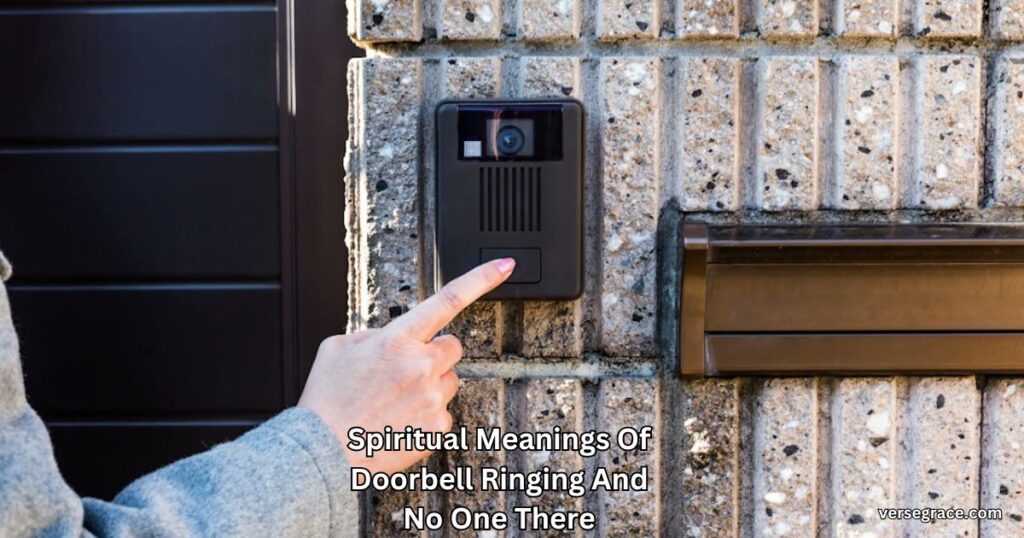 Spiritual Meanings Of Doorbell Ringing And No One There